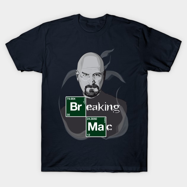 Breaking MAC T-Shirt by GualdaTrazos